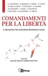 Comandamenti per la libertà - AA. VV. - 9788832047738