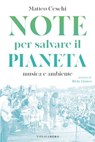 Note per salvare il pianeta - Matteo Ceschi - 9788832085204