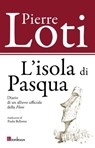 L'isola di Pasqua - Pierre Loti - 9788832103311