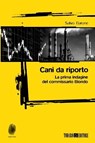 Cani da riporto - Salvo Barone - 9788832159783