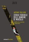 Storia terribile delle bambine di Marsala - Antonio Pagliaro ; Piero Melati - 9788832206258