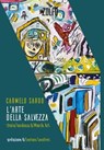 L'arte della salvezza - Carmelo Sardo ; Gaetano Savatteri - 9788832206487