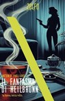 Il fantasma di Heilbronn. La donna senza volto - Antonio Pagliaro - 9788832206999