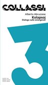Kolapsoj - Alberto Abruzzese - 9788832231229