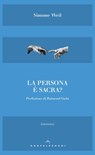 La persona è sacra? - Simone Weil ; Raimond Gaita - 9788832820621