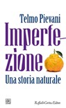 Imperfezione - Telmo Pievani - 9788832851144