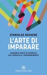 L’arte di imparare - Stanislas Dehaene - 9788832858662