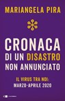 Cronaca di un disastro non annunciato - Mariangela Pira - 9788832963656