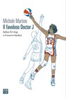 Il favoloso Doctor J - Michele Martino - 9788832972061