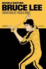 Bruce Lee - Michele Martino - 9788832973013