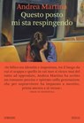 Questo posto mi sta respingendo - Andrea Martina - 9788832974744