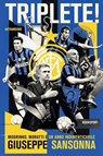 Triplete! - Giuseppe Sansonna - 9788832974799