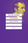 L'eutanasia dello Stato - William Godwin - 9788833021904