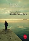 Niente da perdere - Susana Fortes - 9788833211718