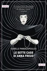 Le sette case di Anna Freud - Isabelle Pandazopoulos - 9788833213293