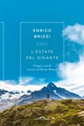 L'estate del Gigante - Enrico Brizzi - 9788833315225