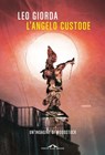 L'angelo custode - Leo Giorda - 9788833319728