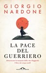La pace del guerriero - Giorgio Nardone - 9788833319971