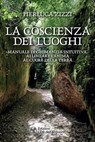 La coscienza dei luoghi - Pierluca Zizzi - 9788833363974