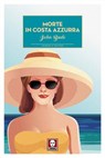 Morte in Costa Azzurra - John Bude - 9788833530765