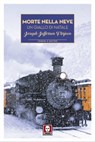 Morte nella neve - Joseph Jefferson Farjeon - 9788833531434