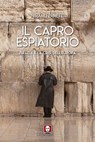 Il capro espiatorio - Niram Ferretti - 9788833532752