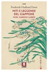 Miti e leggende del Giappone. Fiori, giardini e alberi - Frederick Hadland Davis - 9788833534992