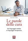 Le parole della cura - Fulvio Fiori - 9788833537290