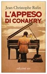 L'appeso di Conakry - Jean-Christophe Rufin - 9788833571492
