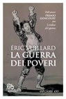 La guerra dei poveri - Éric Vuillard - 9788833571508