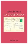 La cartolina - Anne Berest - 9788833575018