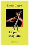 La parte sbagliata - Davide Coppo - 9788833577807