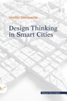 Design Thinking in Smart Cities - Vasiliki Geropanta - 9788833656793