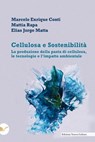 Cellulosa e Sostenibilità - Marcelo Enrique Conti ; Mattia Rapa ; Elias Jorge Matta - 9788833656823