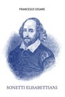 Sonetti elisabettiani - Francesco Cesare - 9788833772196