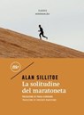 La solitudine del maratoneta - Alan Sillitoe - 9788833891378
