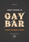 Gay Bar - Jeremy Atherton Lin - 9788833894966