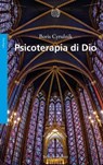 Psicoterapia di Dio - Boris Cyrulnik - 9788833930077