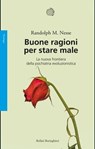 Buone ragioni per stare male - Randolph M. Nesse - 9788833932576