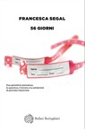 56 giorni - Francesca Segal - 9788833933412