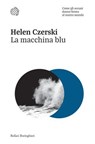 La macchina blu - Helen Czerski - 9788833935003