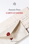 Carte d'amore - Antonio Prete - 9788833939636