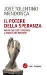 Il potere della speranza - José Tolentino Mendonça - 9788834341933