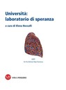 Università: laboratorio di speranza - Elena Beccalli - 9788834361863