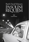 Pasolini Requiem - Barth David Schwartz - 9788834601792