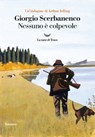 Nessuno è colpevole - Giorgio Scerbanenco - 9788834603369