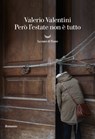Però l'estate non è tutto - Valerio Valentini - 9788834606360
