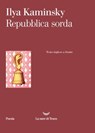 Repubblica sorda - Ilya Kaminsky - 9788834608074