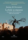 La fede scomparsa - Janine di Giovanni - 9788834614501