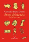 Storia del mondo. Dal Big Bang a oggi - Giordano Bruno Guerri - 9788834615195
